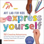 Art Lab for Kids: Express Yourself (eBook, ePUB)