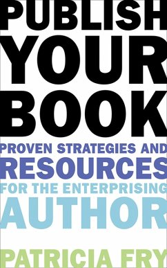 Publish Your Book (eBook, ePUB) - Fry, Patricia