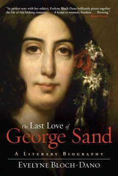 The Last Love of George Sand (eBook, ePUB) - Bloch-Dano, Evelyne