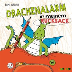 Drachanalarm in meinem Rucksack (MP3-Download) - Nicoll, Tom