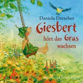 Giesbert hört das Gras wachsen (MP3-Download)
