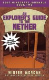 An Explorer's Guide to the Nether (eBook, ePUB)