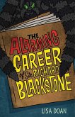 The Alarming Career of Sir Richard Blackstone (eBook, ePUB)