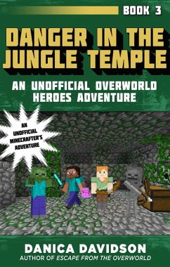 Danger in the Jungle Temple (eBook, ePUB) - Davidson, Danica