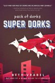 Super Dorks (eBook, ePUB)