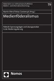 Medienföderalismus (eBook, PDF)