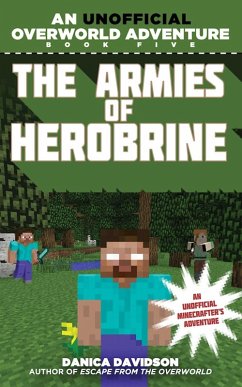 The Armies of Herobrine (eBook, ePUB) - Davidson, Danica