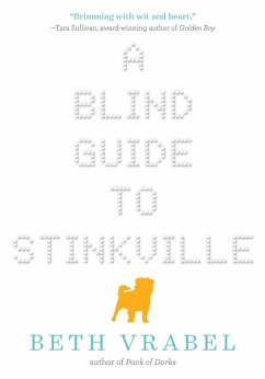 A Blind Guide to Stinkville (eBook, ePUB) - Vrabel, Beth