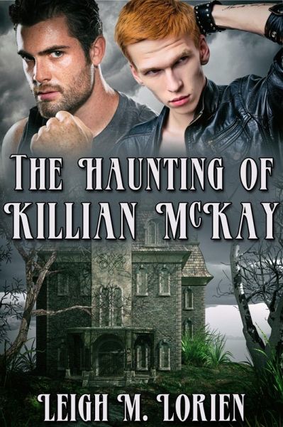 Haunting of Killian McKay (eBook, ePUB) Haunting of Killian McKay (eBook, ePUB)