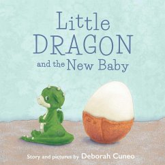 Little Dragon and the New Baby (eBook, ePUB) - Cuneo, Deborah