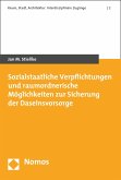 Sozialstaatliche Verpflichtungen und raumordnerische Möglichkeiten zur Sicherung der Daseinsvorsorge (eBook, PDF)