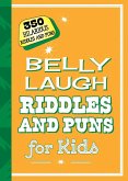 Belly Laugh Riddles and Puns for Kids (eBook, ePUB)