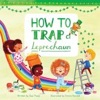 How to Trap a Leprechaun (eBook, ePUB)