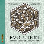 Evolution. Oder das Rätsel von allem, was lebt (MP3-Download)