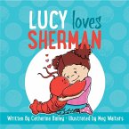 Lucy Loves Sherman (eBook, ePUB)