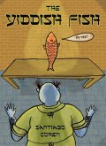 The Yiddish Fish (eBook, ePUB)