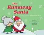 The Runaway Santa (eBook, ePUB)