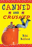 Canned and Crushed (eBook, ePUB)