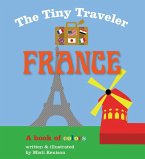 The Tiny Traveler: France (eBook, ePUB)