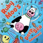 Ruby Moo's Deep-Sea Adventure! (eBook, ePUB)