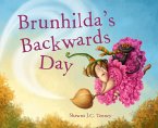 Brunhilda's Backwards Day (eBook, ePUB)