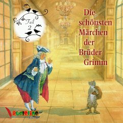 Die schönsten Märchen der Brüder Grimm (MP3-Download) - Grimm, Jakob; Grimm, Wilhelm