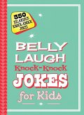 Belly Laugh Knock-Knock Jokes for Kids (eBook, ePUB)