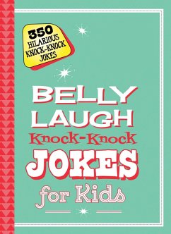 Belly Laugh Knock-Knock Jokes for Kids (eBook, ePUB) - Pony, Sky