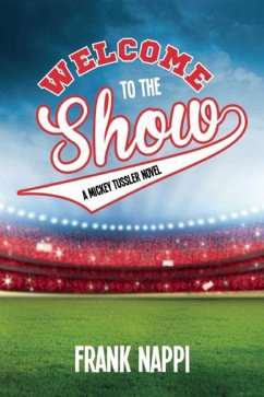 Welcome to the Show (eBook, ePUB) - Nappi, Frank