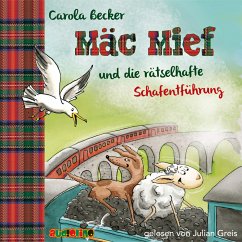 Mäc Mief und die rätselhafte Schafentführung (MP3-Download) - Becker, Carola