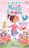 Lucy and the Magic Loom (eBook, ePUB)