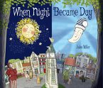 When Night Became Day (eBook, ePUB)