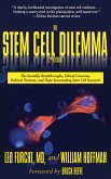 The Stem Cell Dilemma (eBook, ePUB)