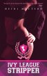 Ivy League Stripper (eBook, ePUB) - Bild 1