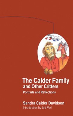 The Calder Family and Other Critters (eBook, ePUB) - Calder Davidson, Sandra
