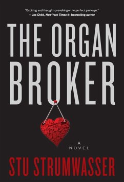 The Organ Broker (eBook, ePUB) - Strumwasser, Stu