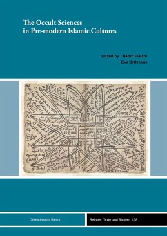 The Occult Sciences in Pre-modern Islamic Cultures (eBook, PDF)