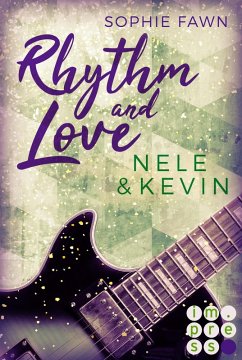 Rhythm and Love: Nele und Kevin (eBook, ePUB) - Fawn, Sophie