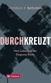 Durchkreuzt (eBook, ePUB)