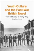 Youth Culture and the Post-War British Novel (eBook, ePUB)