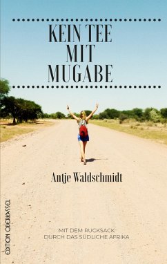 Kein Tee mit Mugabe (eBook, ePUB) - Waldschmidt, Antje