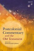 Postcolonial Commentary and the Old Testament (eBook, ePUB)