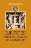 Euripides: Iphigenia among the Taurians (eBook, ePUB)
