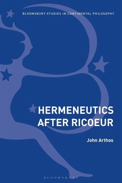 Hermeneutics After Ricoeur (eBook, ePUB) - Arthos, John
