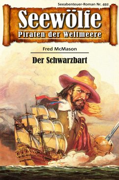 Seewölfe - Piraten der Weltmeere 492 (eBook, ePUB) - McMason, Fred
