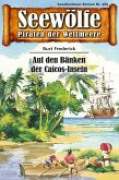 Seewölfe - Piraten der Weltmeere 489 (eBook, ePUB)