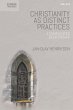 Christianity as Distinct Practices... - Bild 1