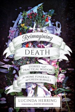 Reimagining Death (eBook, ePUB) - Herring, Lucinda