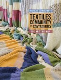 Textiles, Community and Controversy (eBook, ePUB)