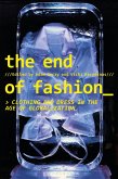 The End of Fashion (eBook, ePUB)